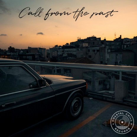 Call From The Past | Boomplay Music