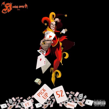 Pick Up 52 ft. $mooove | Boomplay Music