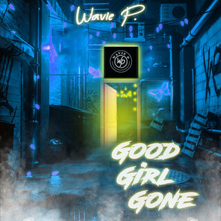 Good Girl Gone lyrics | Boomplay Music