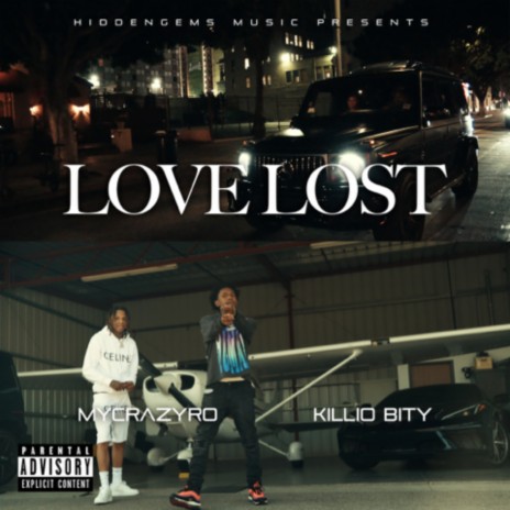 Love Lost ft. MyCrazyRo | Boomplay Music