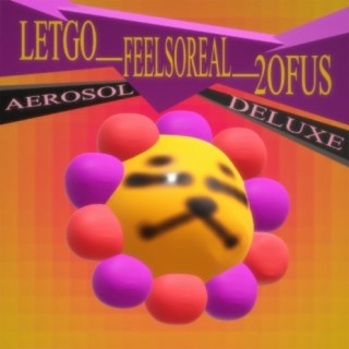 letgo_feelsoreal_2ofus