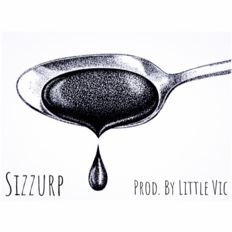 Sizzurp (Radio Edit) | Boomplay Music