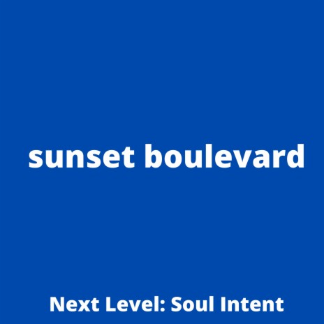 sunset boulevard | Boomplay Music