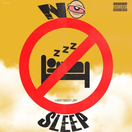 No Sleep | Boomplay Music