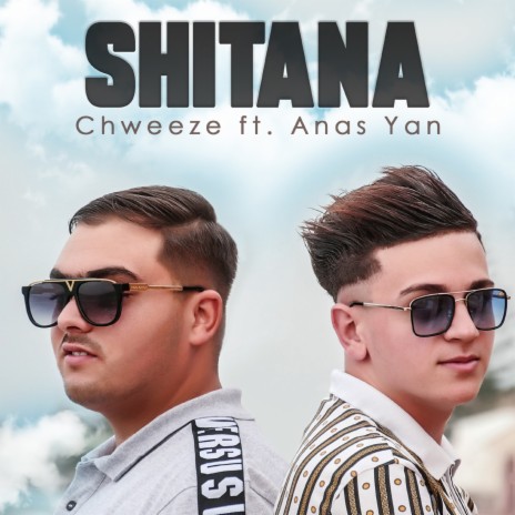 Shitana ft. Anas Yan | Boomplay Music