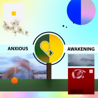 Anxious Awakening lyrics | Boomplay Music