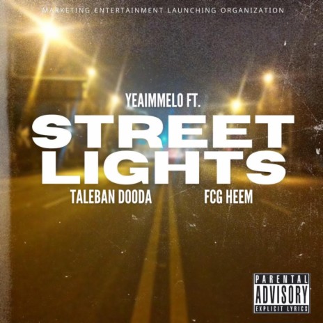 Street Lights ft. FCG Heem & Taleban Dooda | Boomplay Music