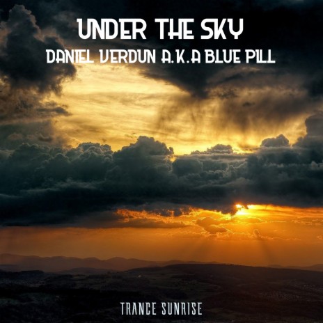 Under The Sky ft. Blue Pill | Boomplay Music