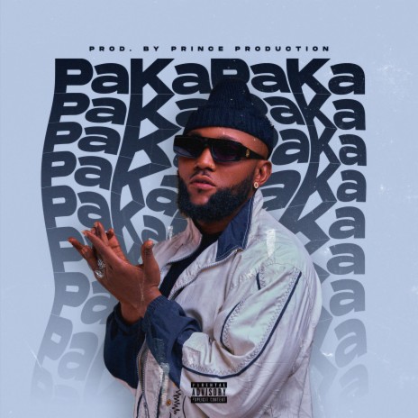 PAKA PAKA | Boomplay Music
