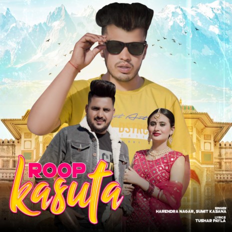 Roop Kasuta ft. Sumit Kasana | Boomplay Music