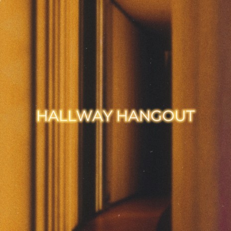 Hallway Hangout ft. Finding Neo | Boomplay Music