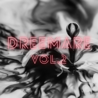 Dreemare, Vol. 2