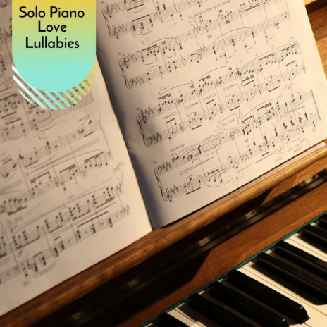 The Sweet Lullaby (Solo Piano D Major)