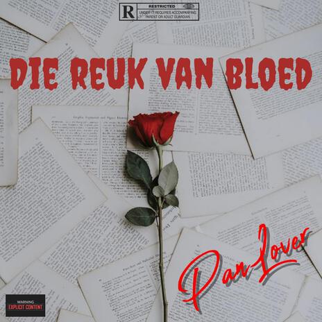 Die reuk van Bloed | Boomplay Music