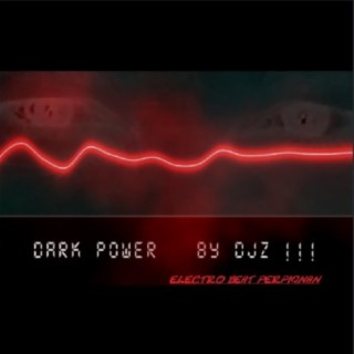 Dark Power