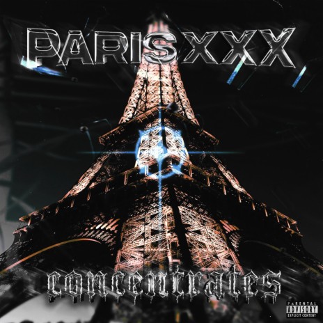 Paris XXX | Boomplay Music