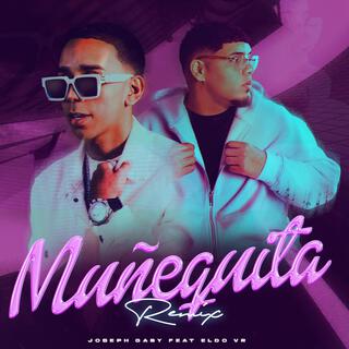 Muñequita (Remix)