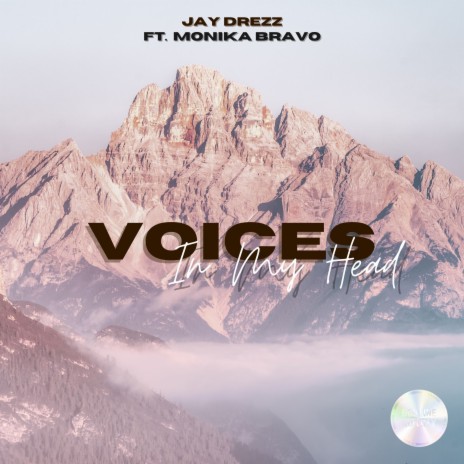 Voices in My Head ft. Monika Bravo | Boomplay Music