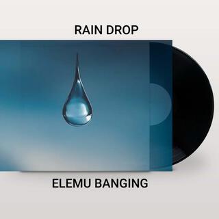 Rain drop