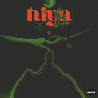 HIYA lyrics | Boomplay Music