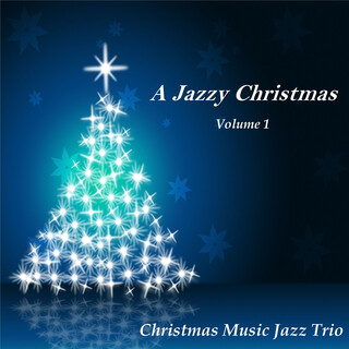 A Jazzy Christmas, Vol. 1