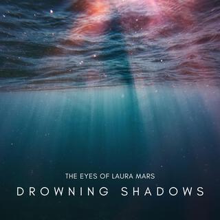 Drowning Shadows lyrics | Boomplay Music