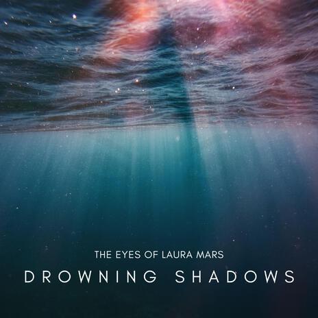 Drowning Shadows