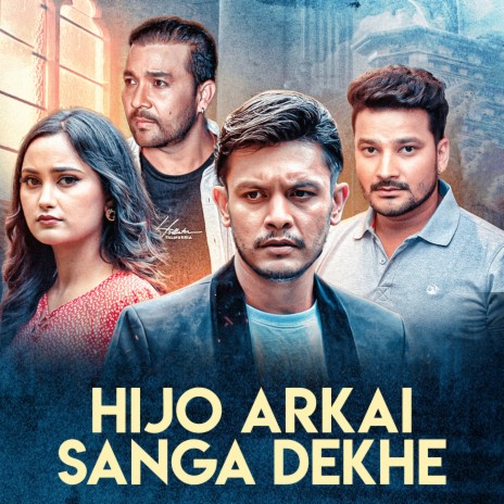 Hijo Arkai Sanga Dekhe | Boomplay Music