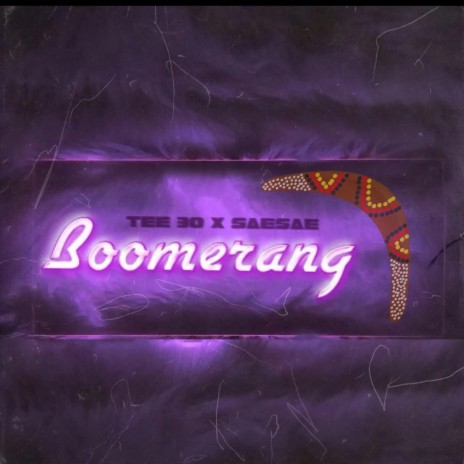 Boomerang ft. SAESAE | Boomplay Music