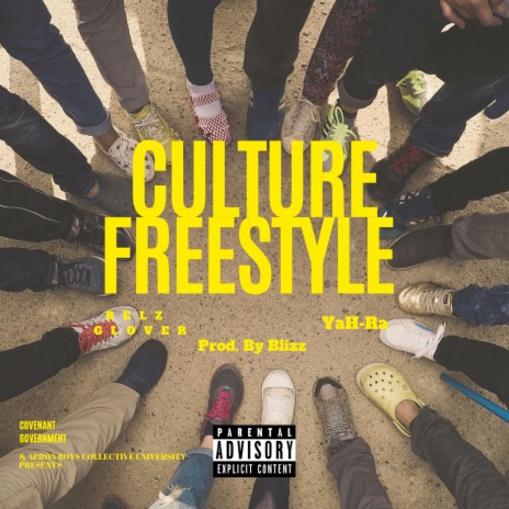 Culture Freestyle ft. YaH-Ra
