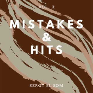 Mistakes & Hits, Vol. 3