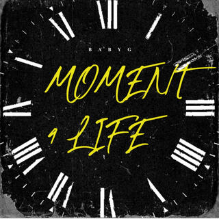 Moment 4 Life