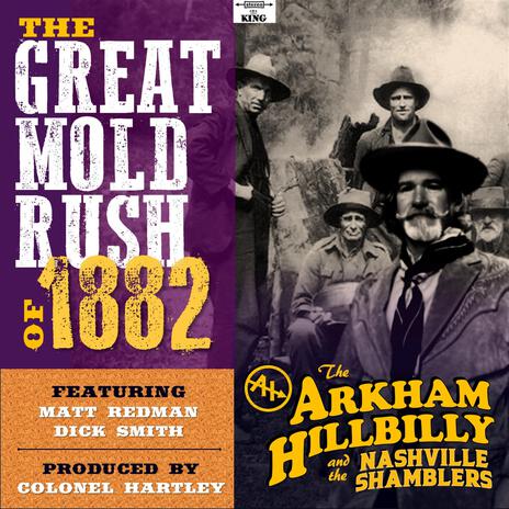 The Great Mold Rush of 1882 | Boomplay Music