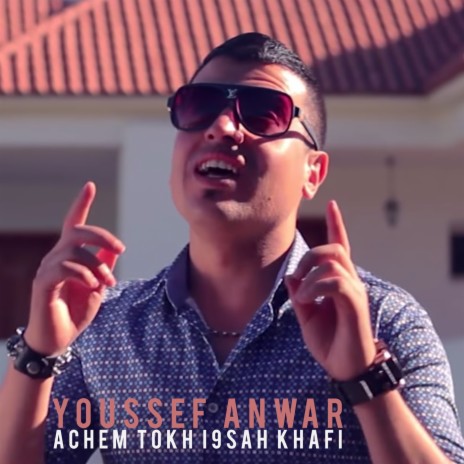 Achem Tokh I9sah Khafi | Boomplay Music