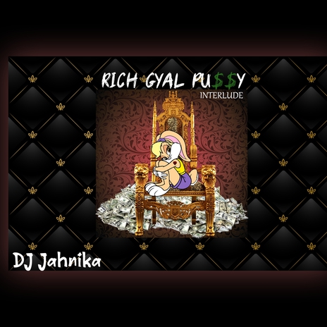 RICH GAL PUSSY (Interlude) | Boomplay Music