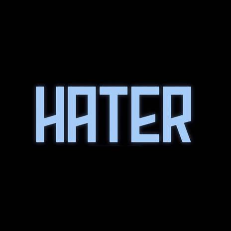 Hater ft. Zone75 | Boomplay Music