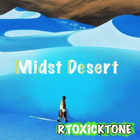 Midst Desert 157 Bpm | Boomplay Music