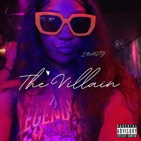 The Villain | Boomplay Music