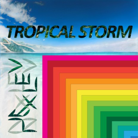 Tropical Storm | Boomplay Music