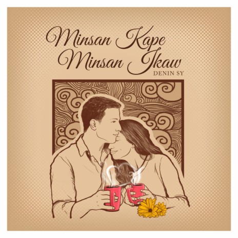 Minsan Kape Minsan Ikaw | Boomplay Music