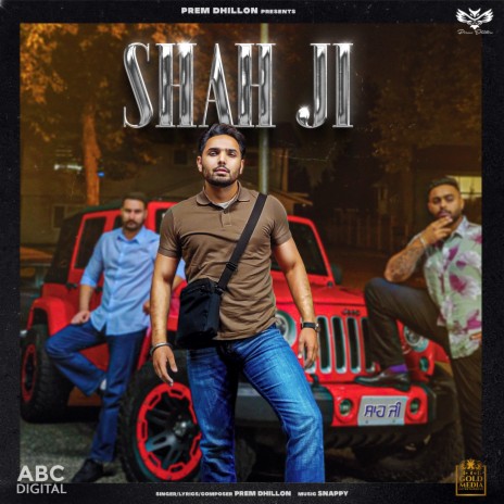 Shah Ji | Boomplay Music