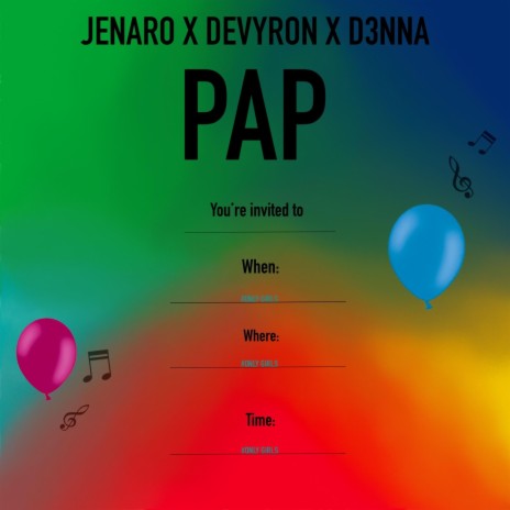 Pap ft. Devyron & D3nna | Boomplay Music