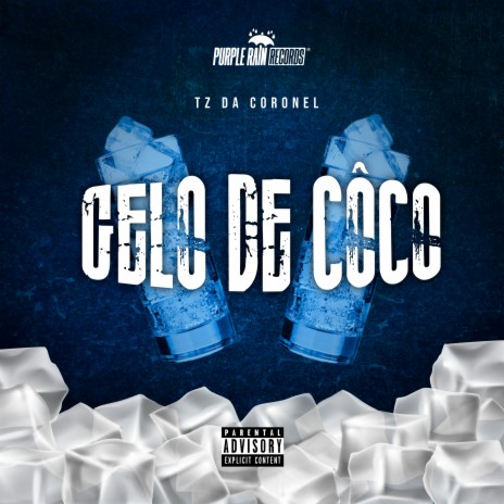 Gelo de Coco | Boomplay Music