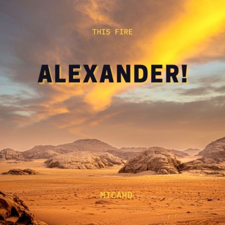 Alexander (This Fire) | Boomplay Music