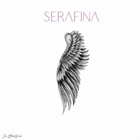 Serafina ft. Field | Boomplay Music