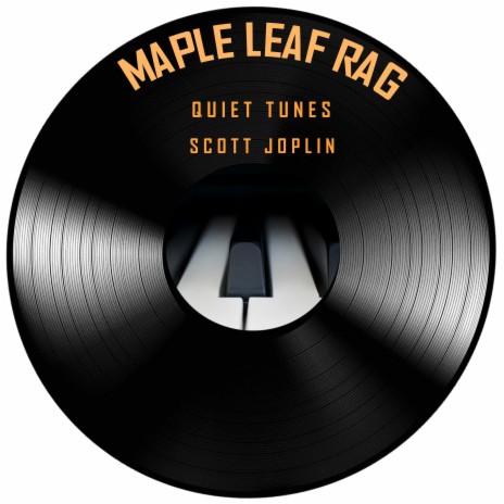 Maple Leaf Rag (Soft Piano)