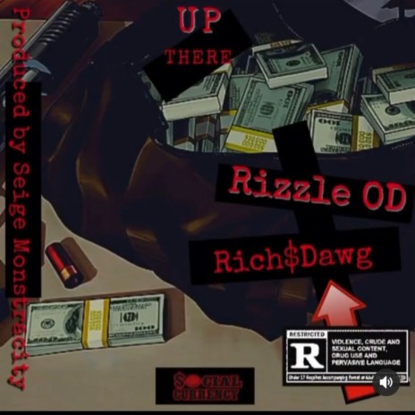 Up There ft. Rich$Dawg | Boomplay Music