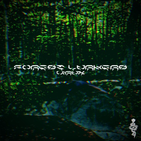 Forest Lurkers