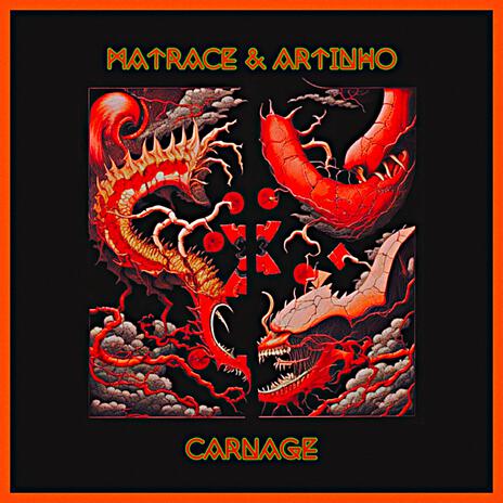 Carnage ft. Matrace | Boomplay Music