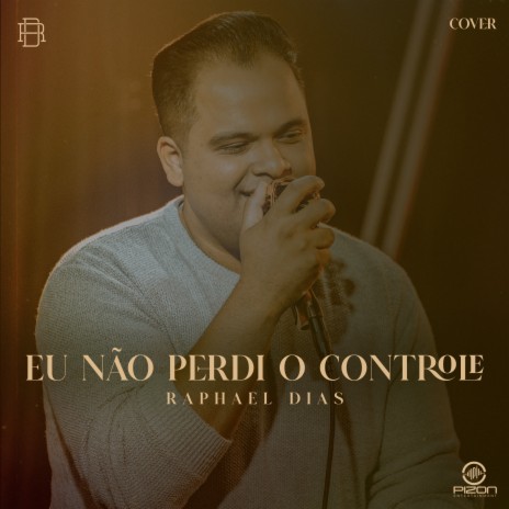 Eu Não Perdi o Controle Não | Boomplay Music